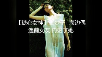 漂亮女友无套做爱，高潮内射，双方很投入，满身大汗看上就很刺激