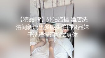 【新片速遞】非常爽快年轻小情侣开车户外啪啪,车上翘着蜜桃臀等待後入,声音超甜,无套内谢[524MB/MP4/00:48:17]