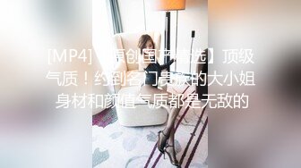 [MP4/ 251M]&nbsp;&nbsp; 宁波李小璐，美少女，乖巧小母狗，吃鸡颜射，看点十足