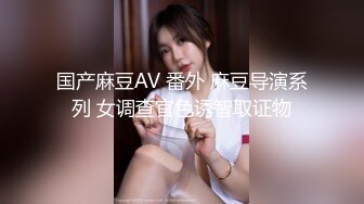 【乡村寻花】老探花复出00后收割机，小嫩妹是个一线天，粉嫩多汁爆操爽翻