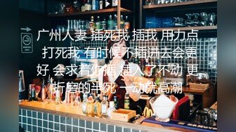 神魂颠倒520老哥约良家少妇，吃饱喝足开操互摸调情，抬起双腿抽插猛操，上位骑乘大屁股抽插套弄