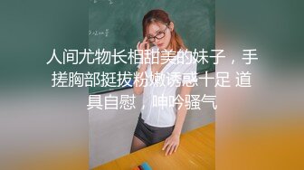 【网曝门事件】河南实验高中眼镜学妹大尺度性爱私拍流出 穿校服开房啪啪饥渴骑乘老司机潜质 深圳校服篇