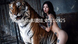 GS自购-售价22【 KFC-433 】长裙靓女一直盯着镜头看..白色内内超清上下通透