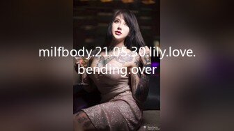 milfbody.21.05.30.lily.love.bending.over