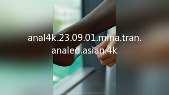 anal4k.23.09.01.mina.tran.analed.asian.4k