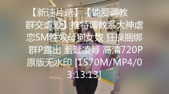 STP15042 这个妹子很极品啊有颜值有肉肉干净气质流口水鸡巴硬 尤其是蜜桃臀太诱惑了丰满圆润弹性给力啪啪爽